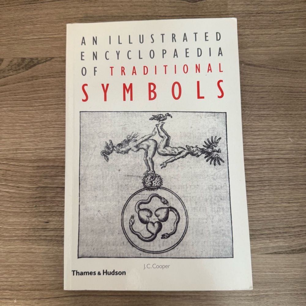An Illustrated Encyclopedia of Traditional Symbols by JC Cooper